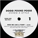 Dogg Pound Posse - Ride Me Like A Pony