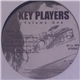 Key Players - Key Players Volume One - Bounce To This / Do There Thang / I'm A Key Player / Party Tonight