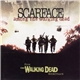 Scarface - Among The Walking Dead